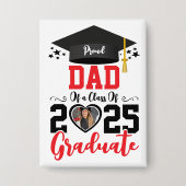 Aangepaste Foto Trots Afstuderen Familie 2025 Gift Button (Voorkant)