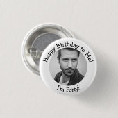 Aangepaste foto van 40e verjaardag ronde button 3,2 cm (Voorkant /achterkant)