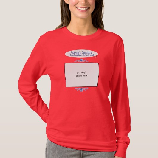 Aangepaste foto! Wereldwijd de grootste Australisc T-shirt (Voorkant)