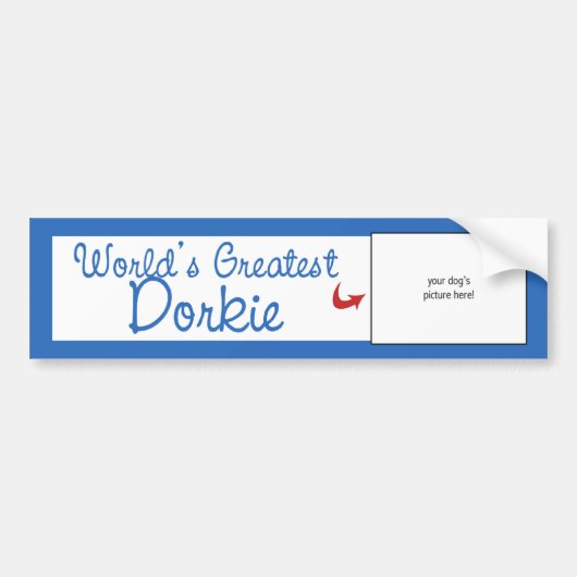Aangepaste foto! Worlds Greatest Dorkie Bumpersticker (Voorkant)