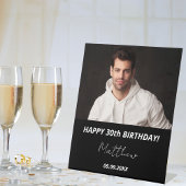 Aangepaste foto zwart wit man 30e verjaardag reclamebord met voetstuk