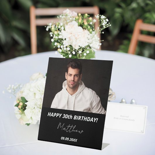 Aangepaste foto zwart wit man 30e verjaardag reclamebord met voetstuk