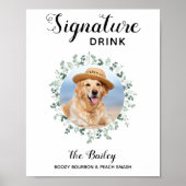 Aangepaste fotohandtekening Drinken Pet Wedding Poster (Voorkant)