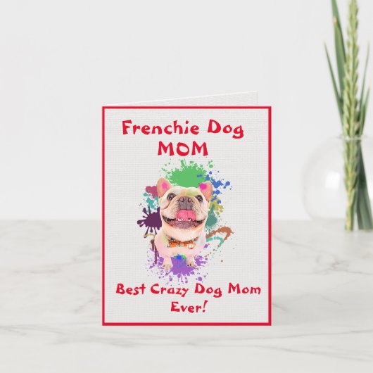 Aangepaste franchise mam beste gekke hond dame dig kaart (Voorkant)