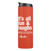 Aangepaste FUN & LAUGHS-naam & kleurtumbler Thermosbeker (Geroteerd rechts)