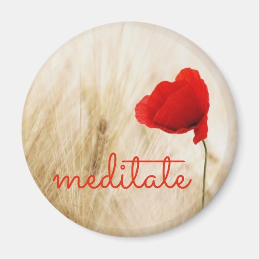 Aangepaste geciteerde MEDITATE met Poppy Flower Magneet (Voorkant)