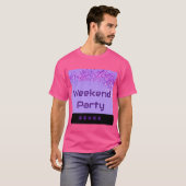 Aangepaste genieten van weekend party dans stemmin t-shirt (Voorkant volledig)