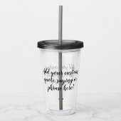 Aangepaste gepersonaliseerde offerte Gezegde Moder Acryl Drinkbeker (Voorkant)