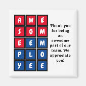 Aangepaste GEWELDIGE EMPLOYEE-waardering Magneet (Voorkant)