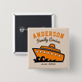 Aangepaste gezamsnaam Cruise Vakantie Vierkante Button 5,1 Cm (Voorkant /achterkant)
