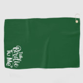 Aangepaste golfhanddoek, Leuke talk Dirty To Me Ac Golfhanddoek (Horizontaal)