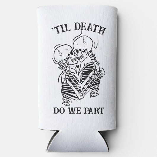 Aangepaste Gotische bruiloft tot de dood doen ons  Seltzer Blikjeskoeler (Voorkant)