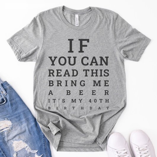 Aangepaste grappige 40e verjaardag wordt 40 drinke t-shirt