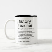 Aangepaste Grappige Geschiedenis Leraar Job Work G Tweekleurige Koffiemok (Links)