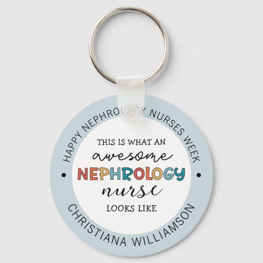 Aangepaste Grappige Nefrologie Verpleegkundigen We Sleutelhanger (Voorkant)