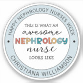 Aangepaste Grappige Nefrologie Verpleegkundigen We Sticker (Voorkant)