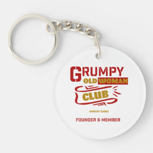 Aangepaste Grappige Sleutelhanger - Grumpy Old Wom