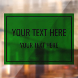 Aangepaste groene vensterfolie met uw tekst raamsticker