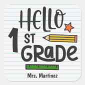 Aangepaste Hallo 1e graad Vierkante Sticker (Voorkant)