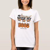 Aangepaste "Hangin’ With My Boos" Schattigee Hallo T-shirt (Voorkant)