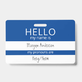 Aangepaste HELLO Mijn Naam Pronouns Is ID Badge