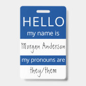 Aangepaste HELLO Mijn Naam Voornaamwoorden Is ID B Badge (Achterkant)