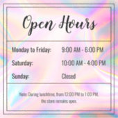 Aangepaste holografische opaalsteen Open Uren Stic Sticker (Voorkant)