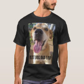Aangepaste hond Foto Dog Pap T-shirt (Voorkant)