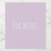 Aangepaste hond Mimi Modern Wijn Etiket (Enkel label)