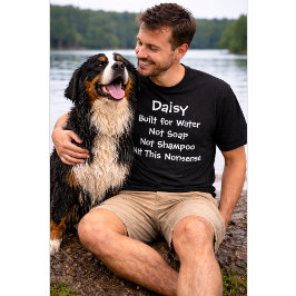 Aangepaste hondennaam – Ontworpen voor water, niet T-shirt