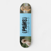 Aangepaste huisdier foto - Blauwe versie Persoonlijk Skateboard (Voorkant)