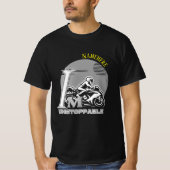 Aangepaste 'Ik ben niet te stoppen' Biker Rider Mo T-shirt (Voorkant)