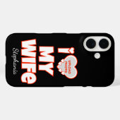 Aangepaste 'Ik hou van mijn vrouw' - Voeg naam en Case-Mate iPhone Case (Achterkant (horizontaal))