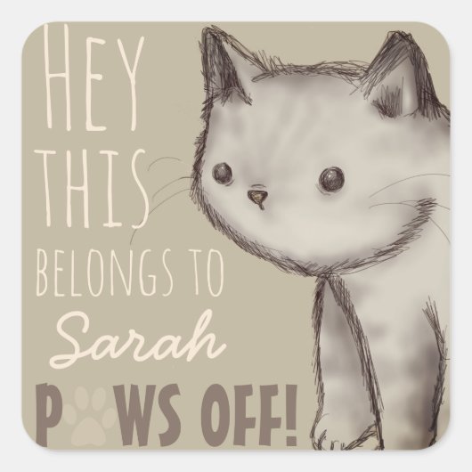 Aangepaste illustratie Cute Cat Paws Off Vierkante Sticker (Voorkant)
