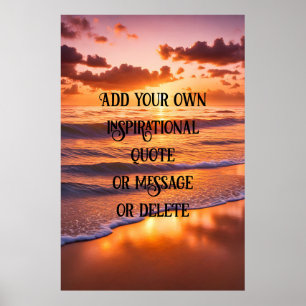 Aangepaste Inspirerend Quote Ocean Sunset Poster