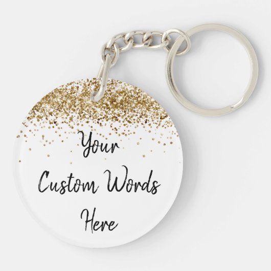 Aangepaste Jouw tekst hier Gold heeft uw woorden a Sleutelhanger (Achterkant)