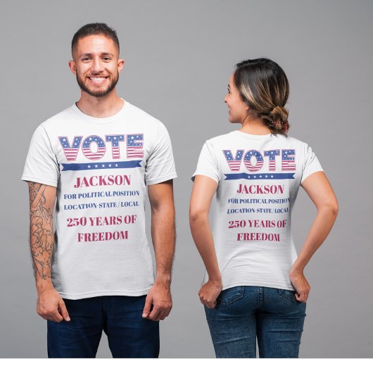 Aangepaste kandidaatstem 250 jaar Amerika T-shirt
