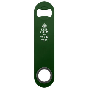 Aangepaste KEEP CALM en geef Tekst op Donkergroen  Speed Flessenopener
