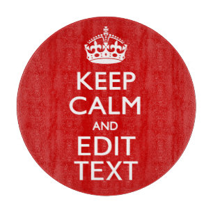 Aangepaste KEEP CALM en Jouw tekst bewerken Snijplank