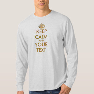 Aangepaste KEEP CALM en JOUW TEKST - goudkroon T-shirt