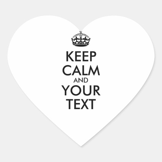 Aangepaste KEEP CALM en JOUW TEKST Hart Sticker (Voorkant)