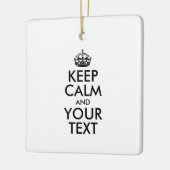 Aangepaste KEEP CALM en JOUW TEKST Keramisch Ornament (Links)