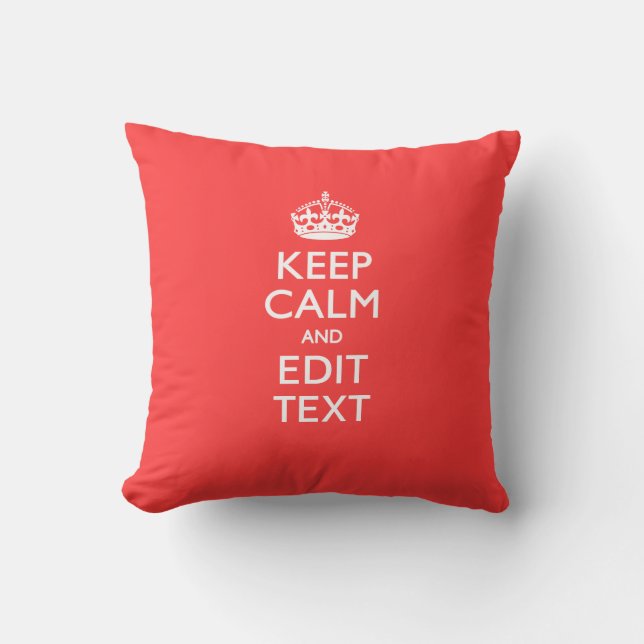 Aangepaste KEEP CALM en jouw tekst op roze koraal Kussen (Voorkant)