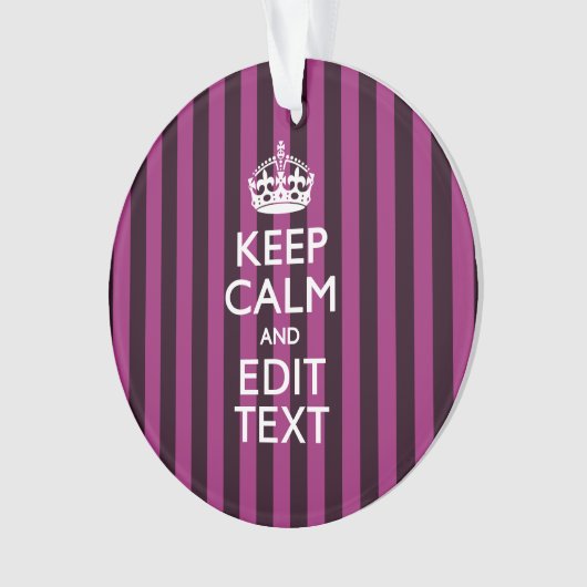 Aangepaste KEEP CALM en Jouw tekst op Roze Ornament (voorkant)