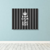 Aangepaste KEEP CALM EN Jouw tekst op strepen Canvas Afdruk (Insitu (Houten vloer))