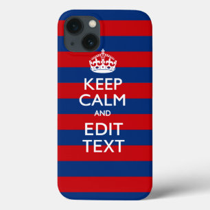 Aangepaste KEEP CALM EN Jouw tekst op strepen Case-Mate iPhone Case