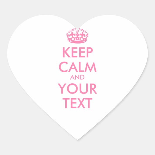 Aangepaste KEEP CALM en JOUW TEKST - roze woorden Hart Sticker (Voorkant)