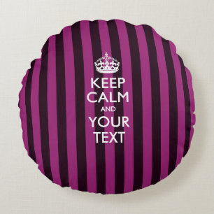 Aangepaste KEEP CALM EN Jouw tekst voor Hot Pink Rond Kussen