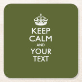 Aangepaste KEEP CALM EN Jouw tekst voor Kaki Kartonnen Onderzetters (Voorkant)