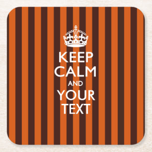Aangepaste KEEP CALM EN Jouw tekst voor Sinaasappe Kartonnen Onderzetters